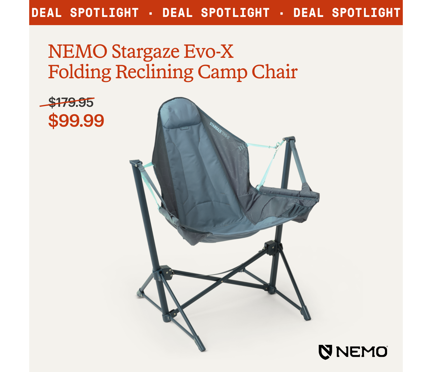 Deal spotlight. NEMO Stargaze Evo-X Folding Reclining Camp Chair. $99.99