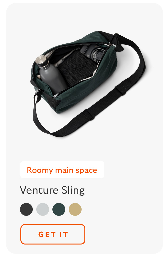 [Product 3] Venture Sling [Starburst] Roomy main space CTA Get it