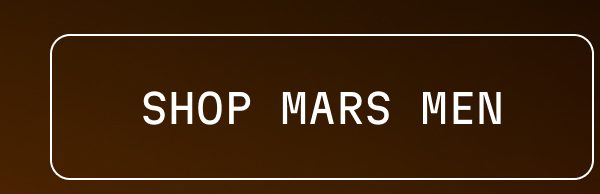 SHOP MARS MEN