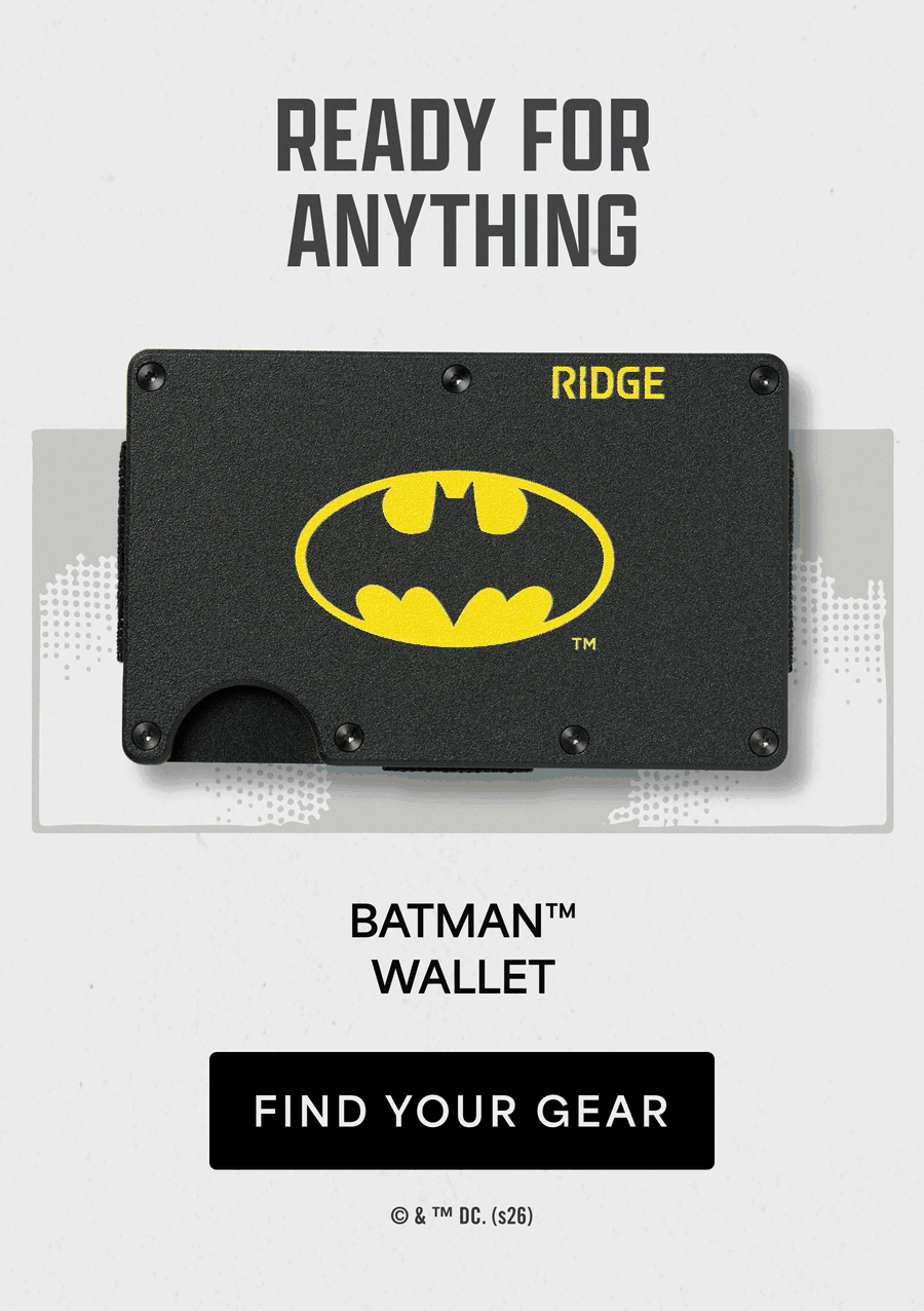 Ready for anything. Batman&trade; Wallet, Batman&trade; No. 1 Wallet, The Joker&trade; Wallet, Batman&trade; Wallet for MagSafe, Batman&trade; KeyCase and Batman&trade; Power Bank. Find your gear