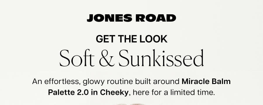 Get the look: Soft & Sunkissed