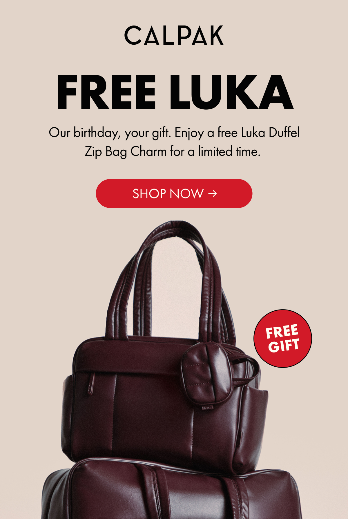 CALPAK | Free Luka + 15% off sitewide | Enjoy a free Luka Duffel Zip Bag Charm for a limited time.