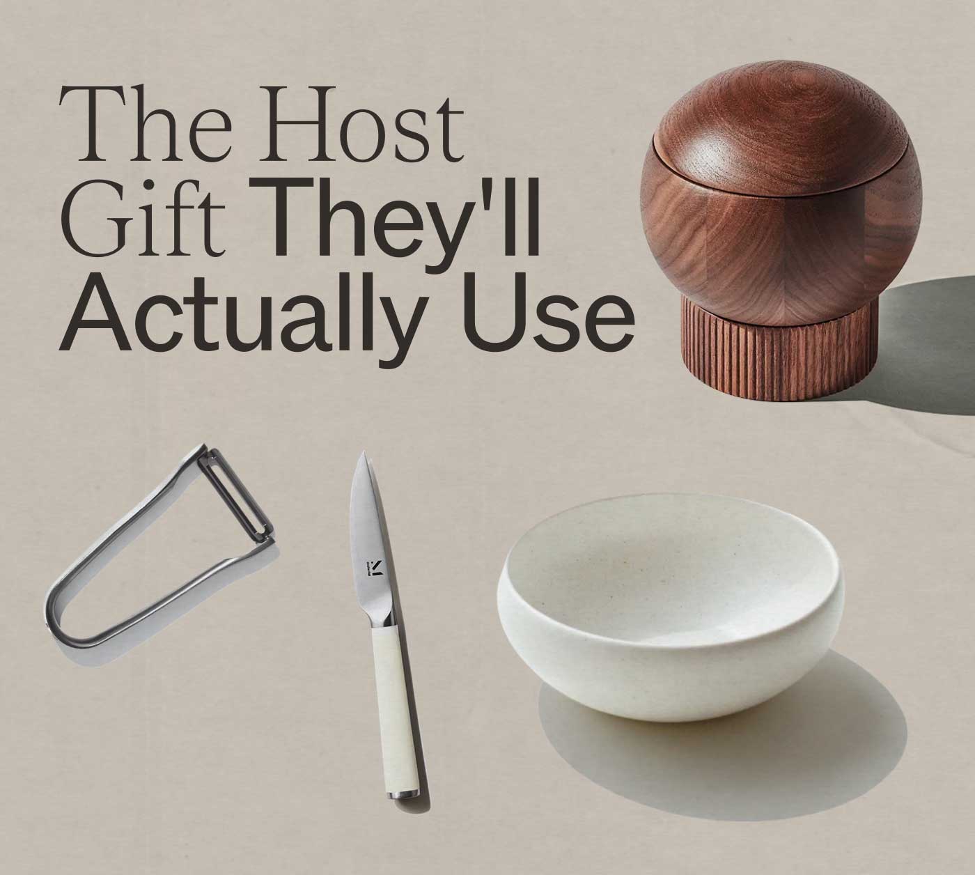 The Host Gift They&rsquo;ll Actually Use