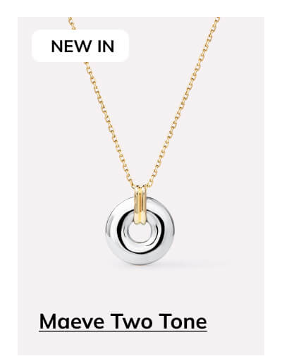 Maeve Two Tone