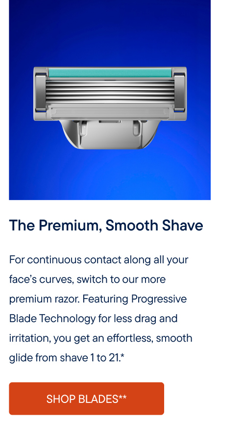 The Premium, Smooth Shave