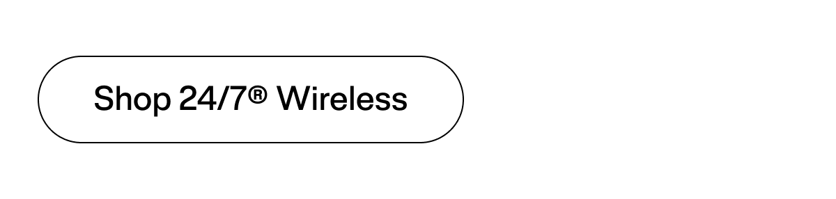 Shop 24/7&reg; Wireless