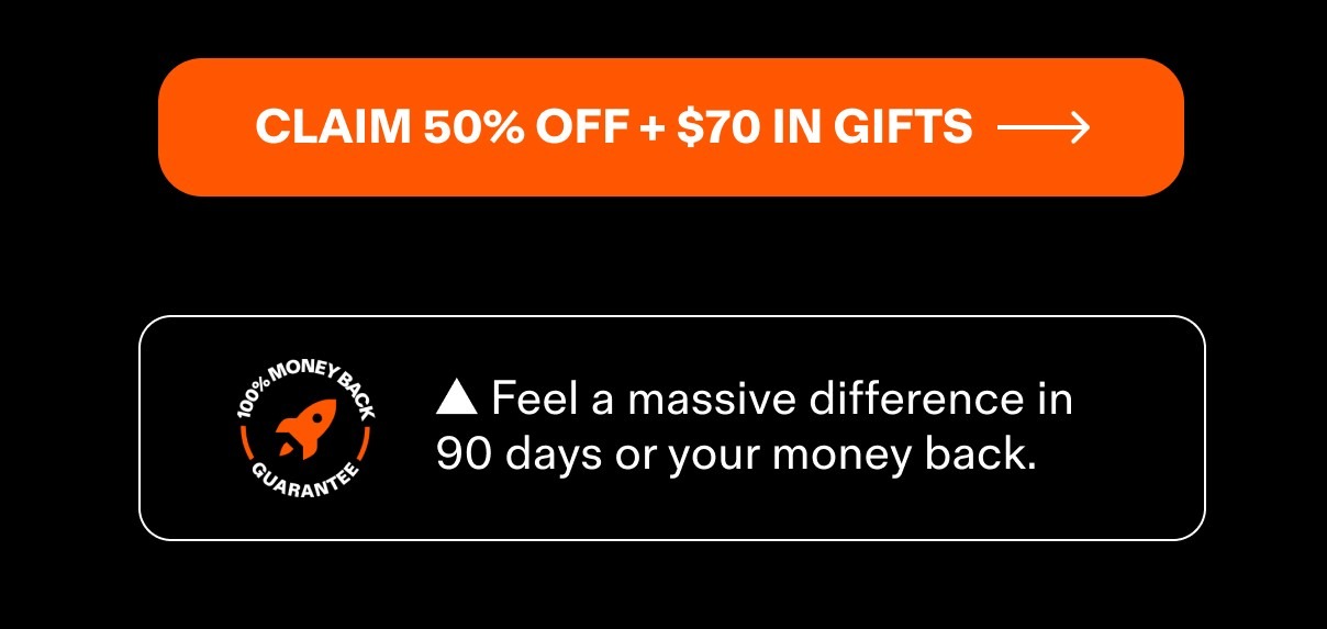 CLAIM 50% OFF + $70 IN GIFTS
