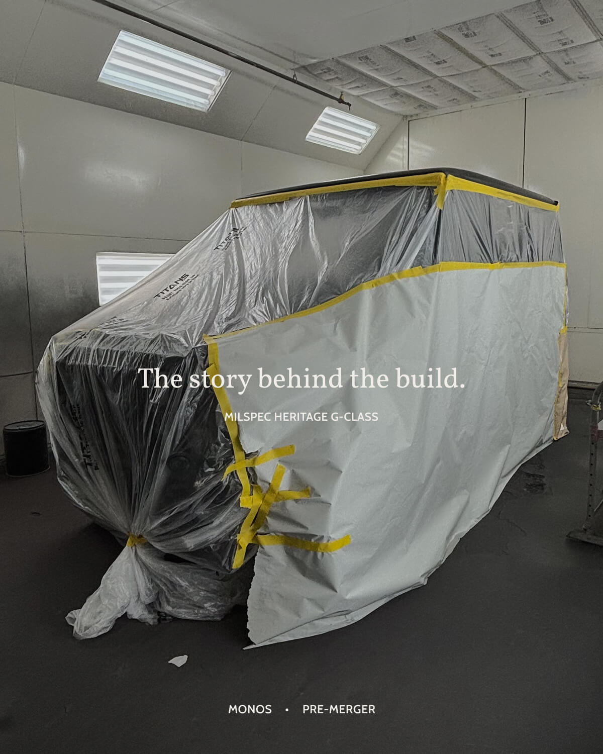 The story behind the build. Milspec Heritage G-Class. Monos x Pre-Merger.