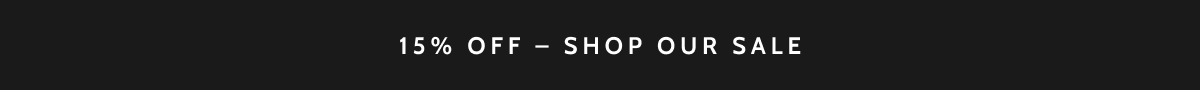 15% off. Shop our sale.