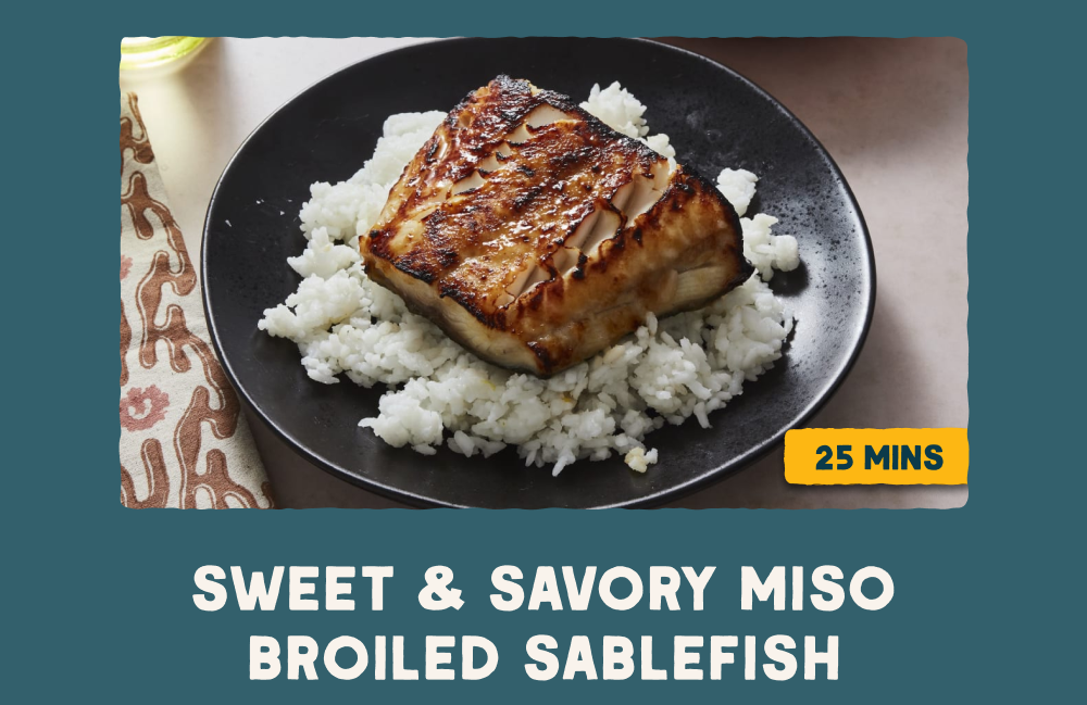 Sweet & Savory Miso Broiled Sablefish [25 mins]
