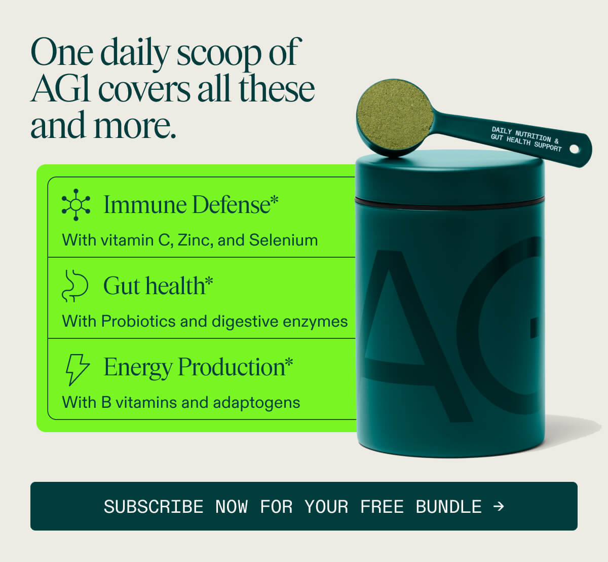 One Daily Scoop of AG1 Covers A Lot