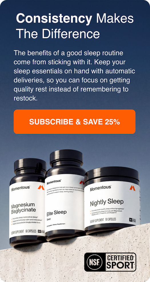 Consistency makes the difference. The benefit of a good sleep routine come from sticking with it. Keep your sleep essentials on hand with automatic deliveries, so you can focus on getting quality rest, instead of remembering to restock.