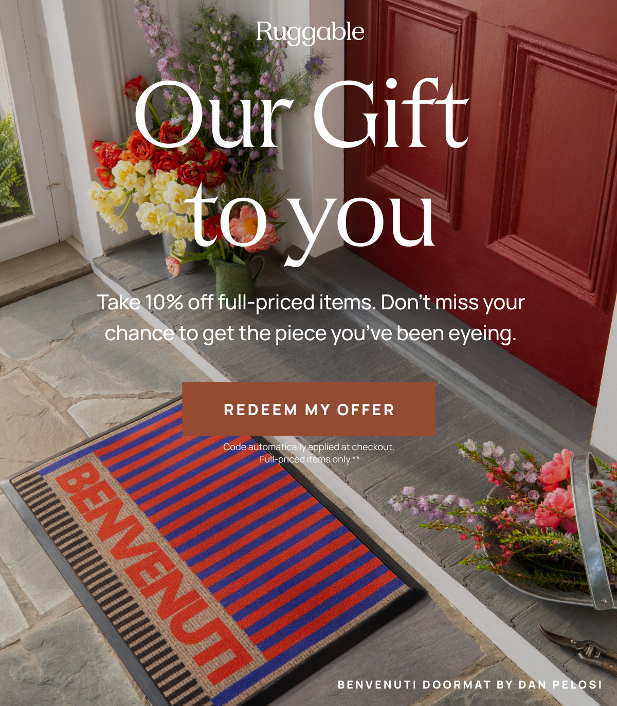 Our Gift 10% off to you  [Redeem my offer]