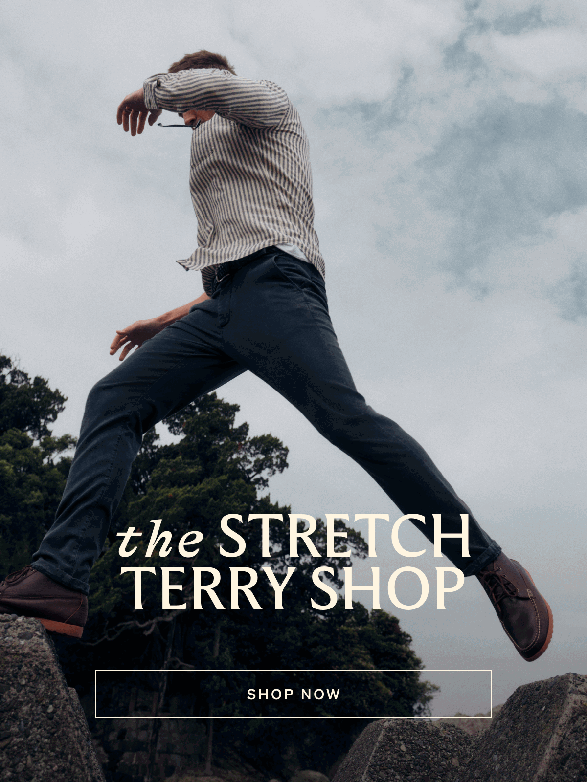 The Stretch Terry Shop | Shop Now