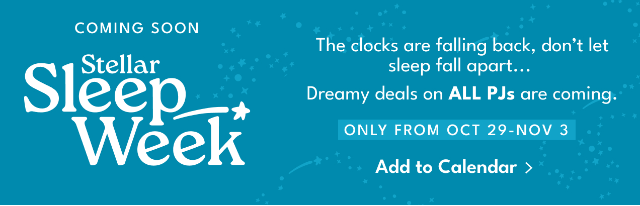 Dreamy deals on ALL PJs are coming