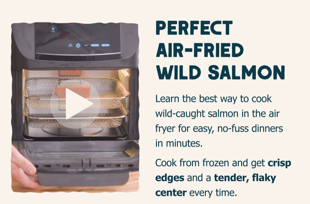 Perfect Air-fried Wild Salmon