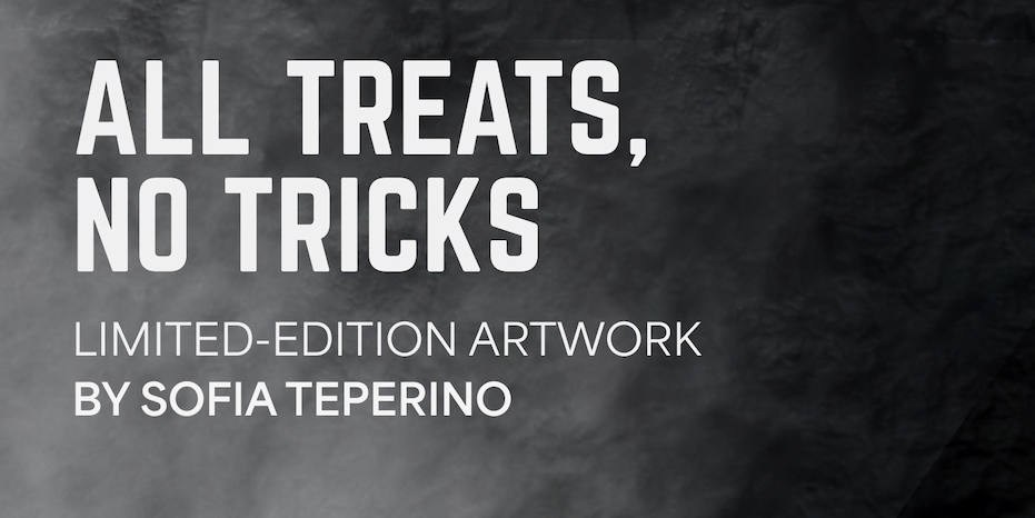 All Treats, No Tricks
