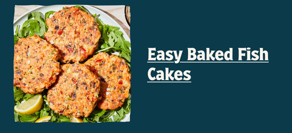 Easy Bake Fish Cakes