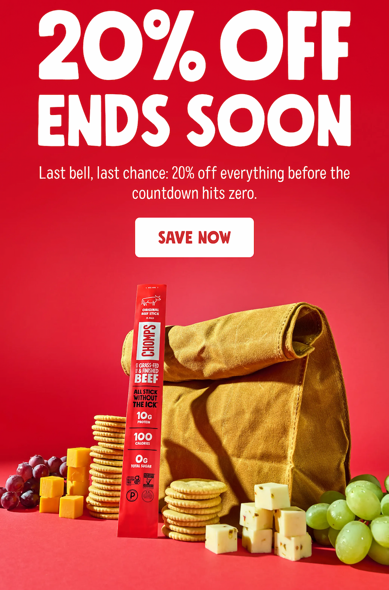 20% Off ENDS SOON | Last bell, last chance: 20% off everything before the countdown hits zero. | SAVE NOW 