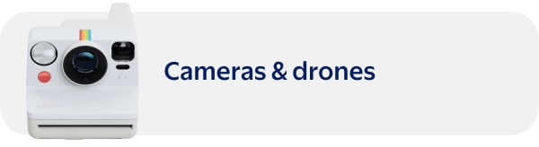 Cameras & drones