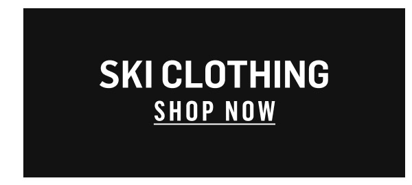 Ski Clothing. Shop Now!