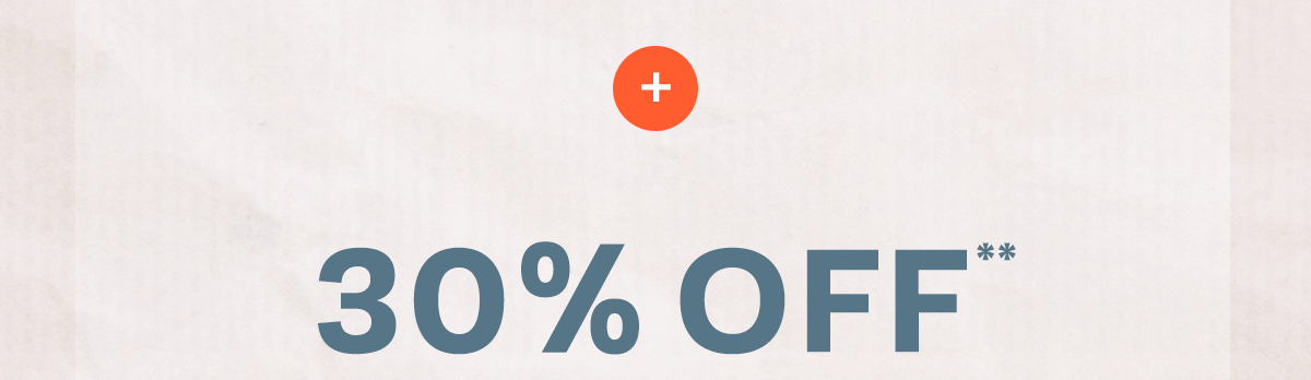 plus 30% off