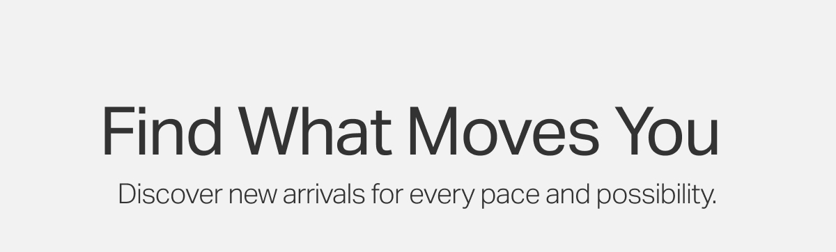 Find What Moves You