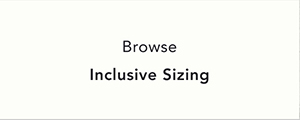 browse inclusive sizing