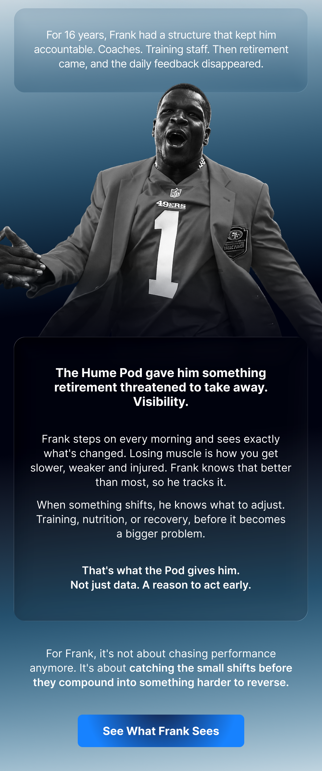Retirement took away the daily feedback. The Hume Pod gave it back, so nothing shifts without him knowing.