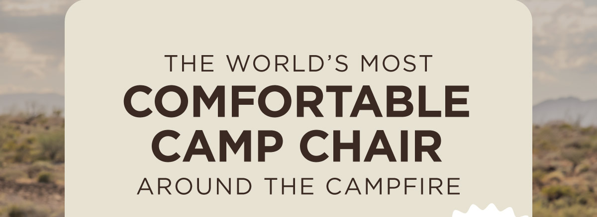 The World's Most Comfortable Camp Chair Around the Campfire