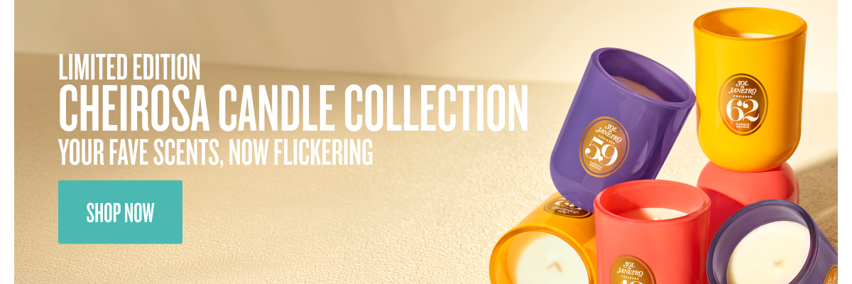 Limited Edition Cheirosa Candle Collection - SHOP NOW
