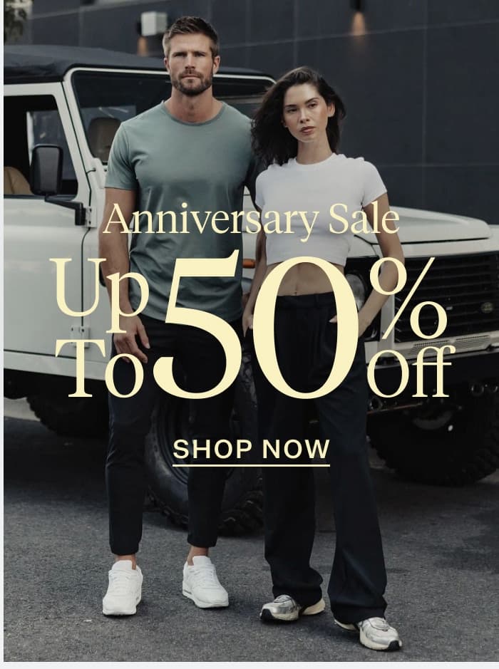 Anniversary Sale | Up To 50% Off Sitewide