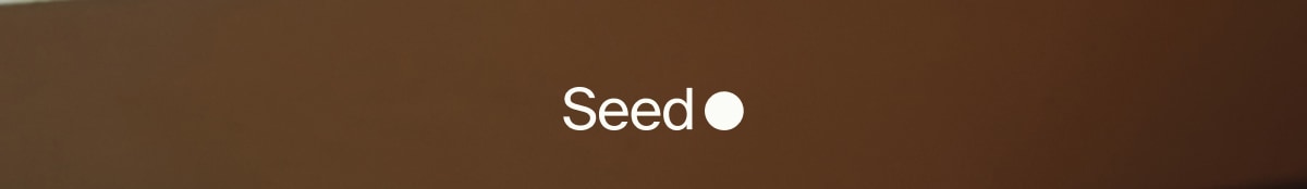 Seed