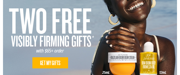 Two Free Visibly Firming Gifts* - GET MY GIFTS