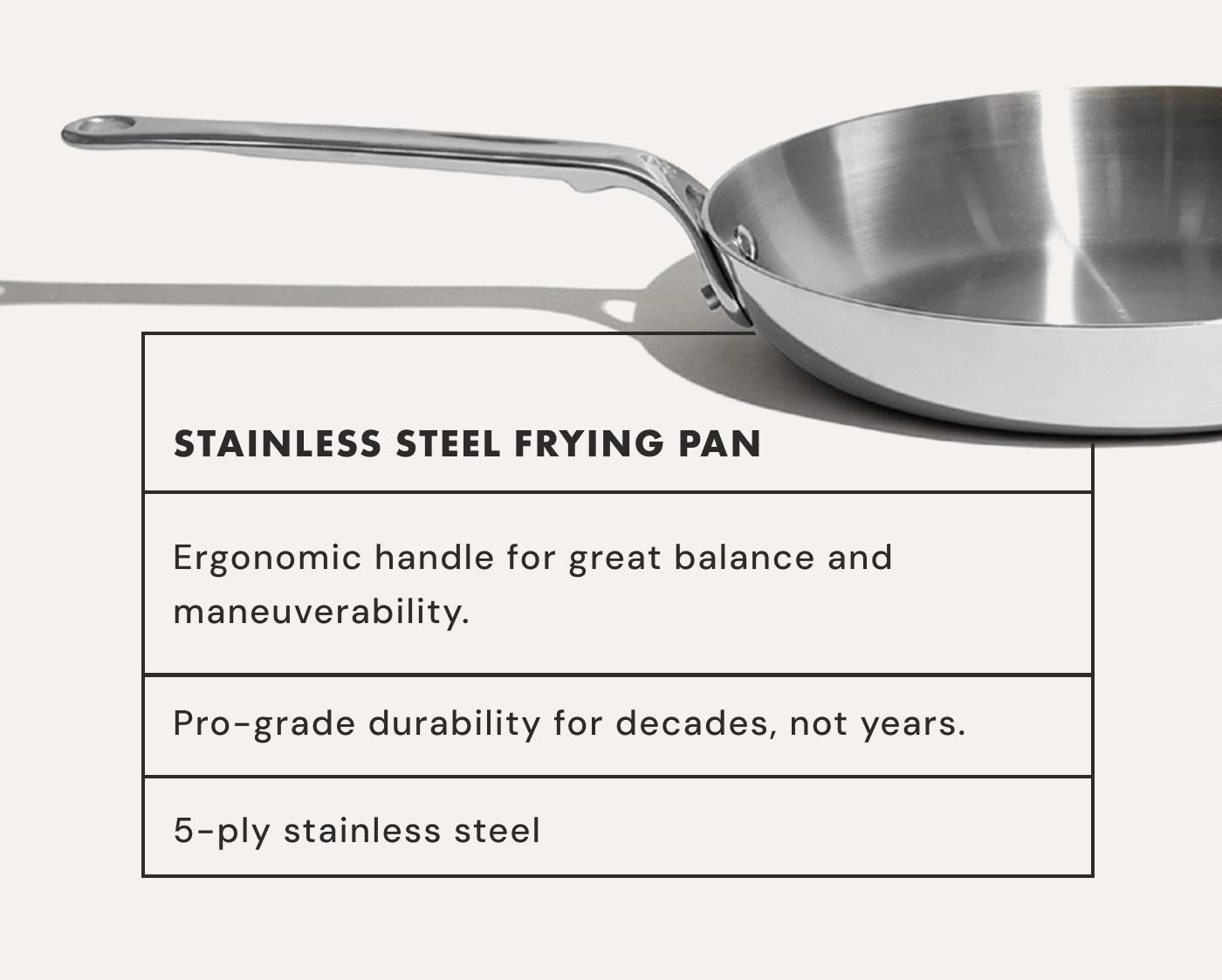 STAINLESS STEEL FRYING PAN | Ergonomic handle for great balance and maneuverability | Pro-grade durability for decades, not years | 100% Nontoxic | 5-ply stainless steel
