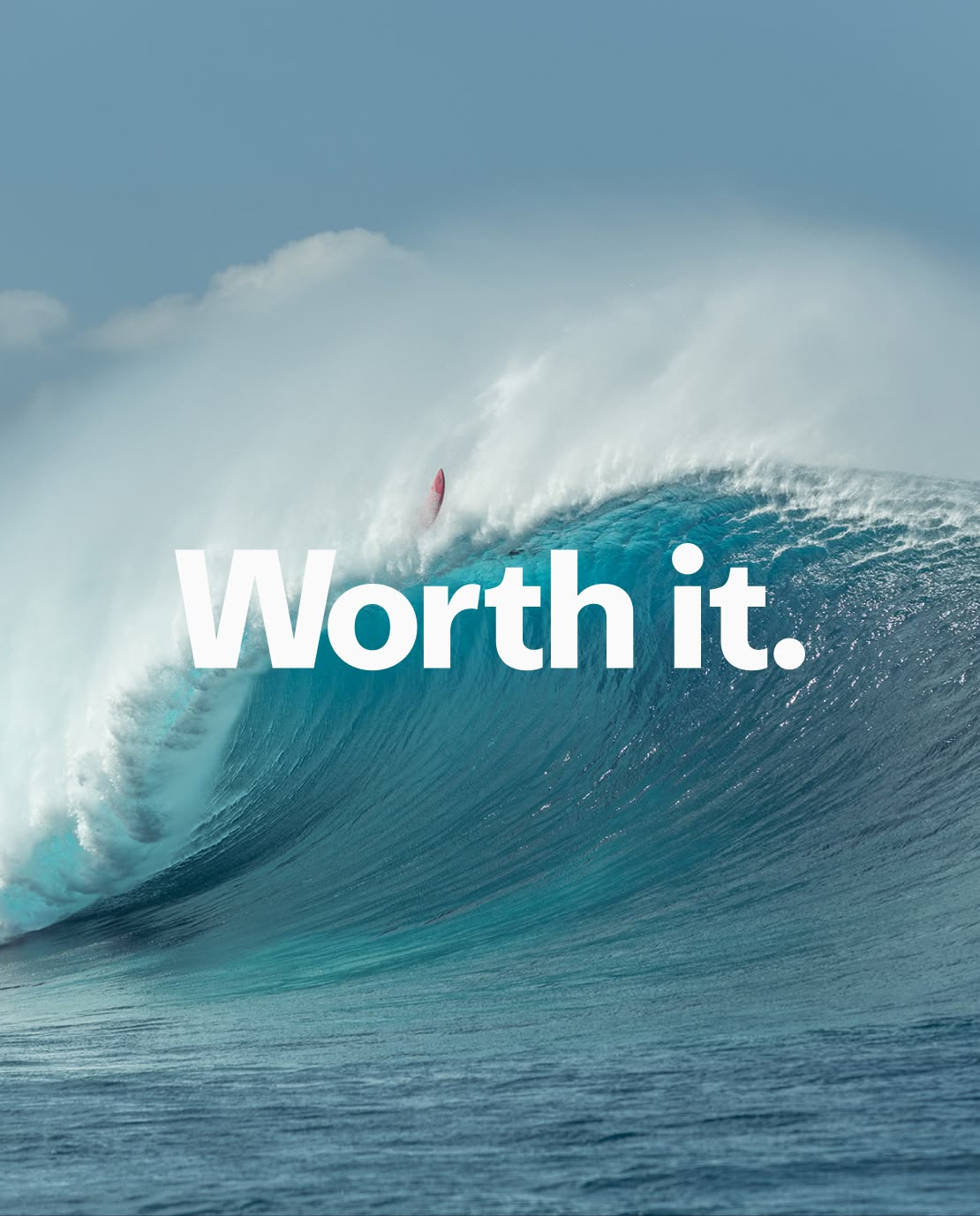 Worth it.