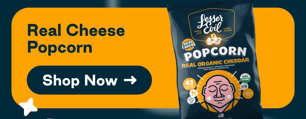 Real Cheese Popcorn. Button: Shop Now