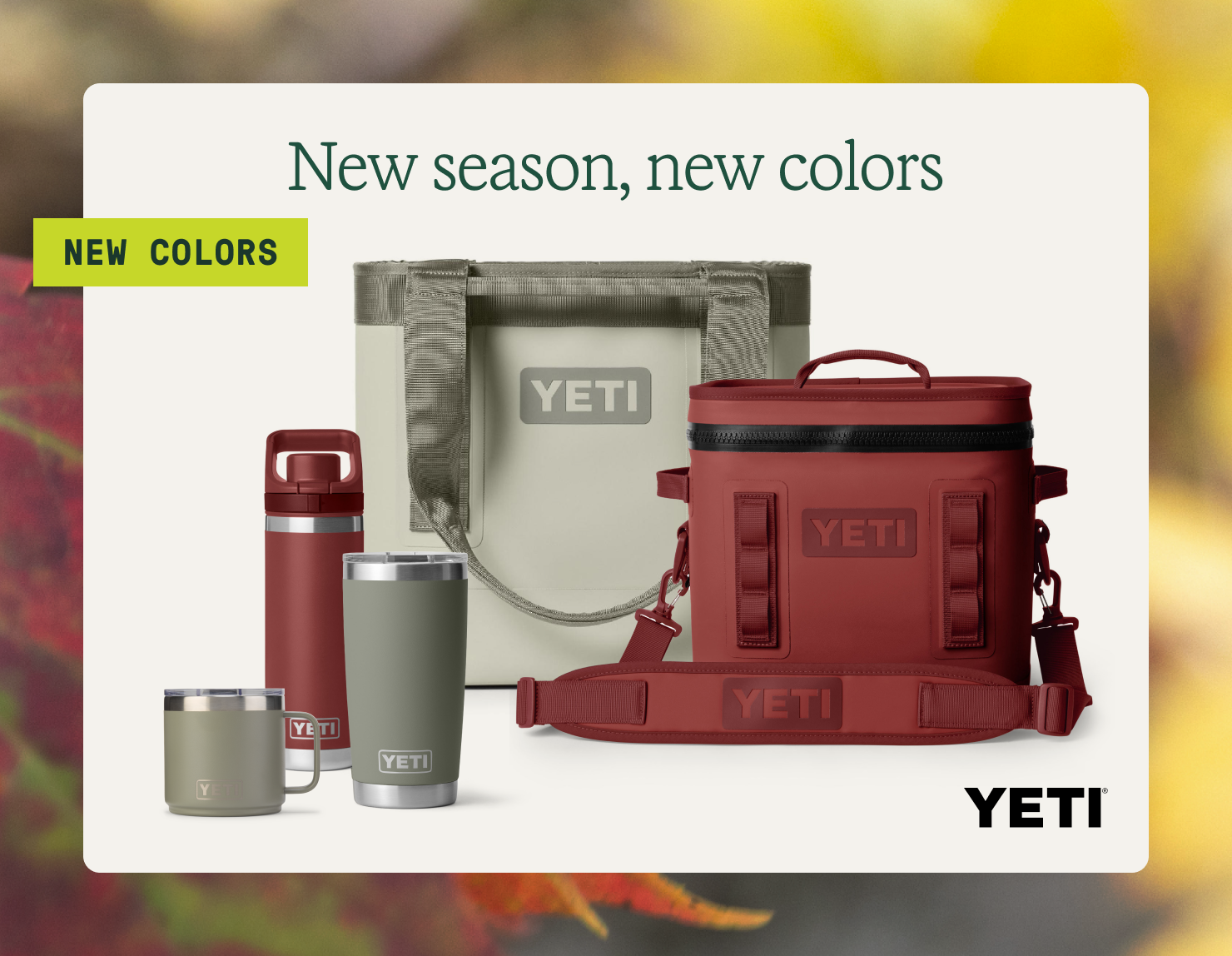 New season, new colors. Yeti.
