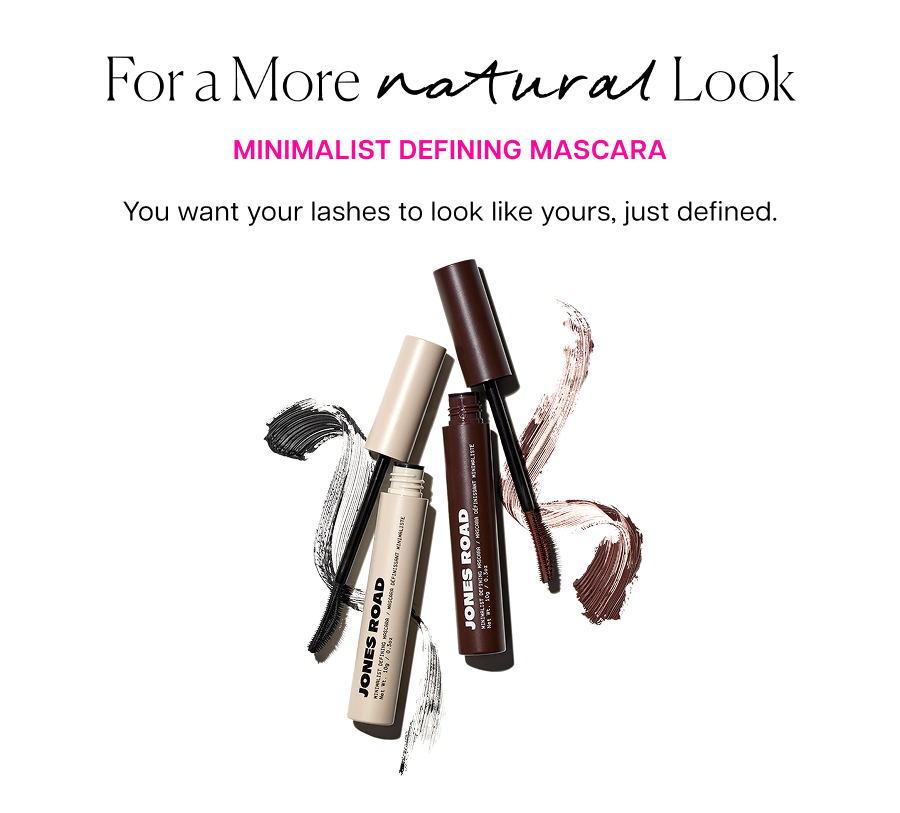 For a more natural look