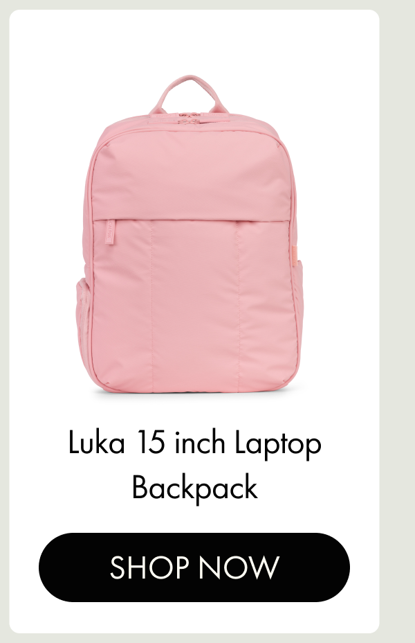 Luka 15 inch Laptop Backpack | SHOP NOW