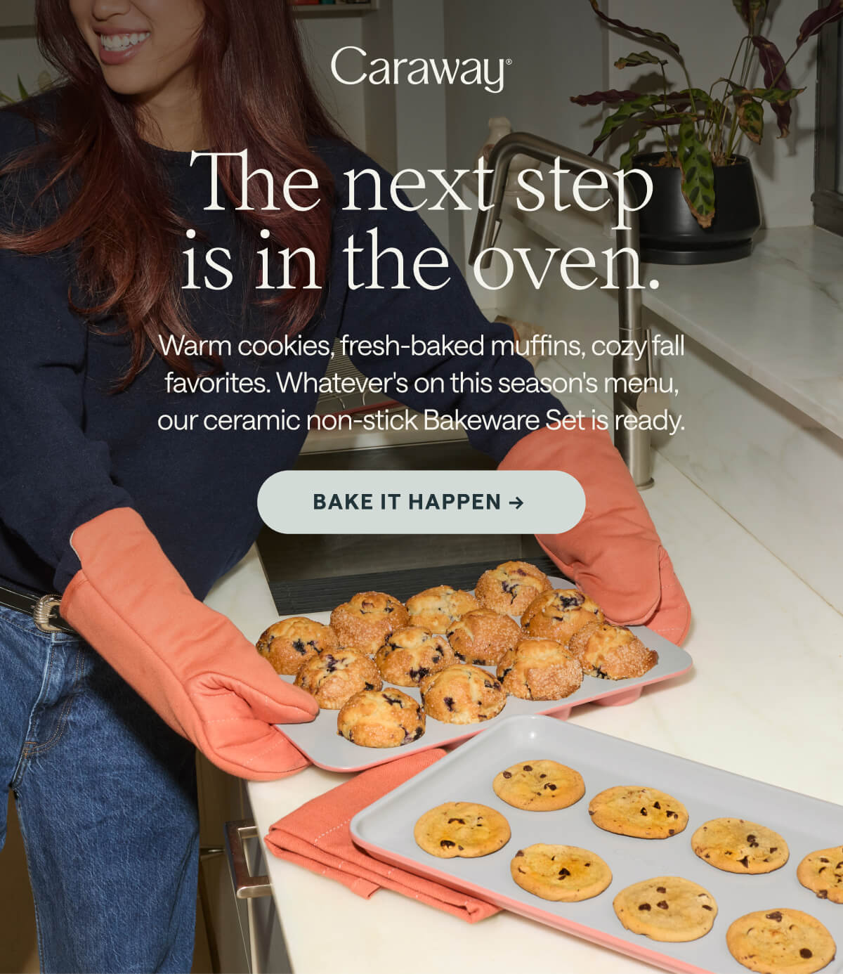 The next step is in the oven. Pumpkin bread, apple crisps, Sunday roasts. Whatever's on your fall menu, our ceramic non-stick Bakeware Set is ready. Bake it happen &rarr;&nbsp;