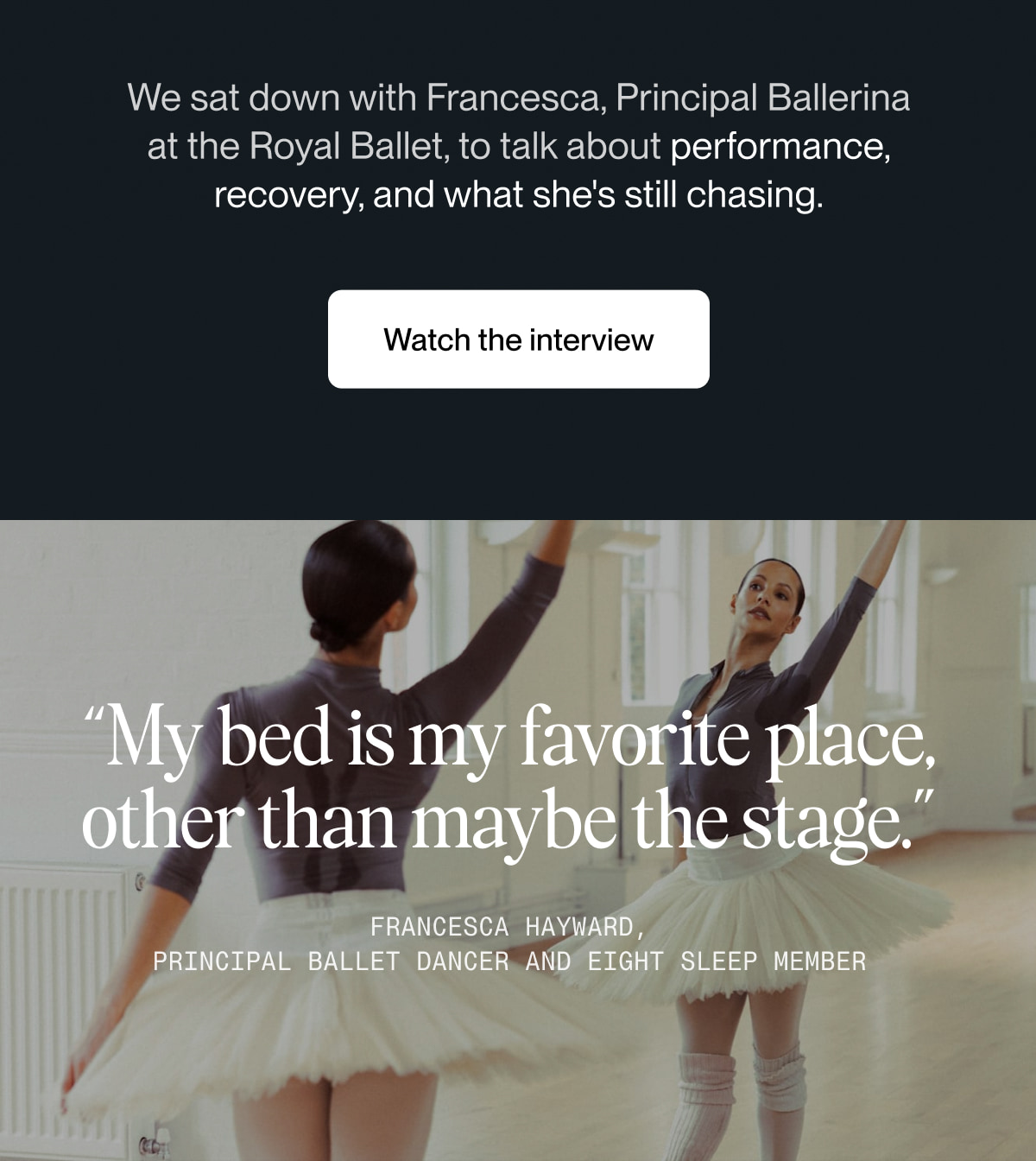 We sat down with Francesca, Principal Ballerina at the Royal Ballet, to talk about performance, recovery, and what she's still chasing.