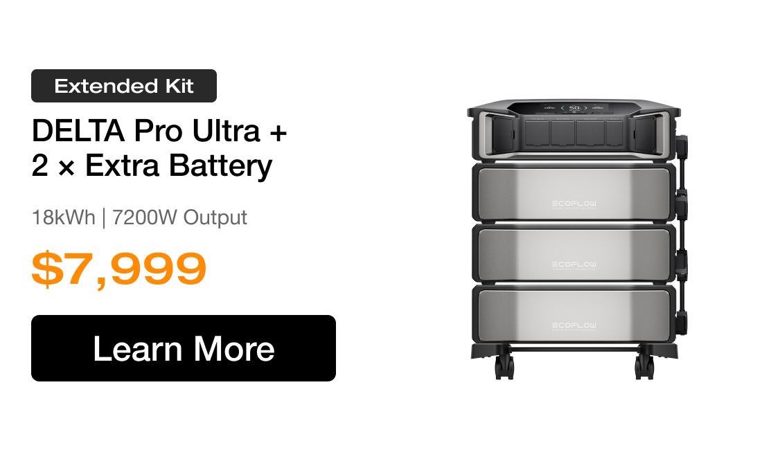 Extended Kit DELTA Pro Ultra + 2 &times; Extra Battery 18kWh | 7200W Output $7,999