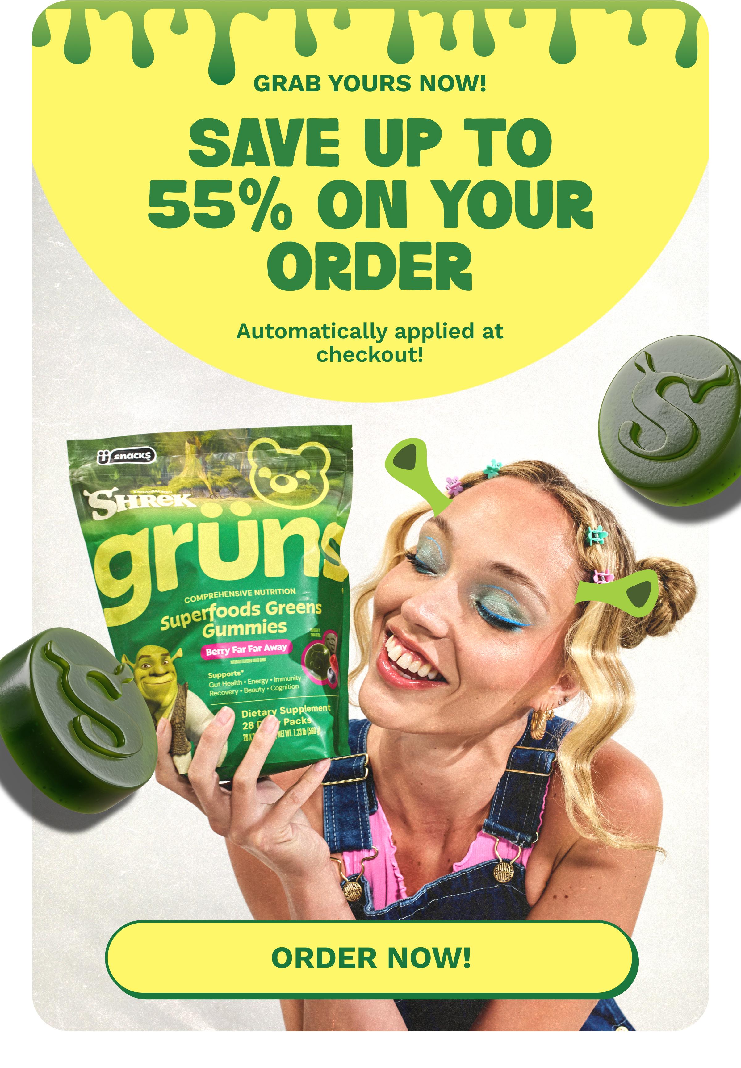 Grab Yours Now! Save up to 55% on Your Order. Automatically Applied at Checkout! Button: Order Now!