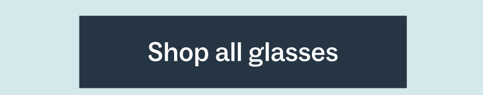 Shop all glasses