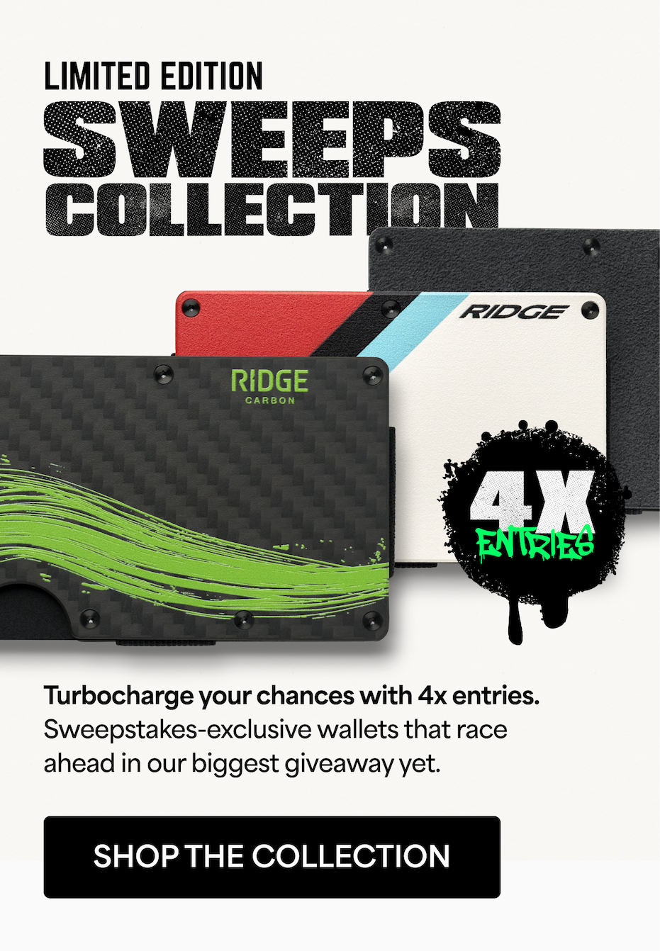 Limited Edition: Sweeps Collection