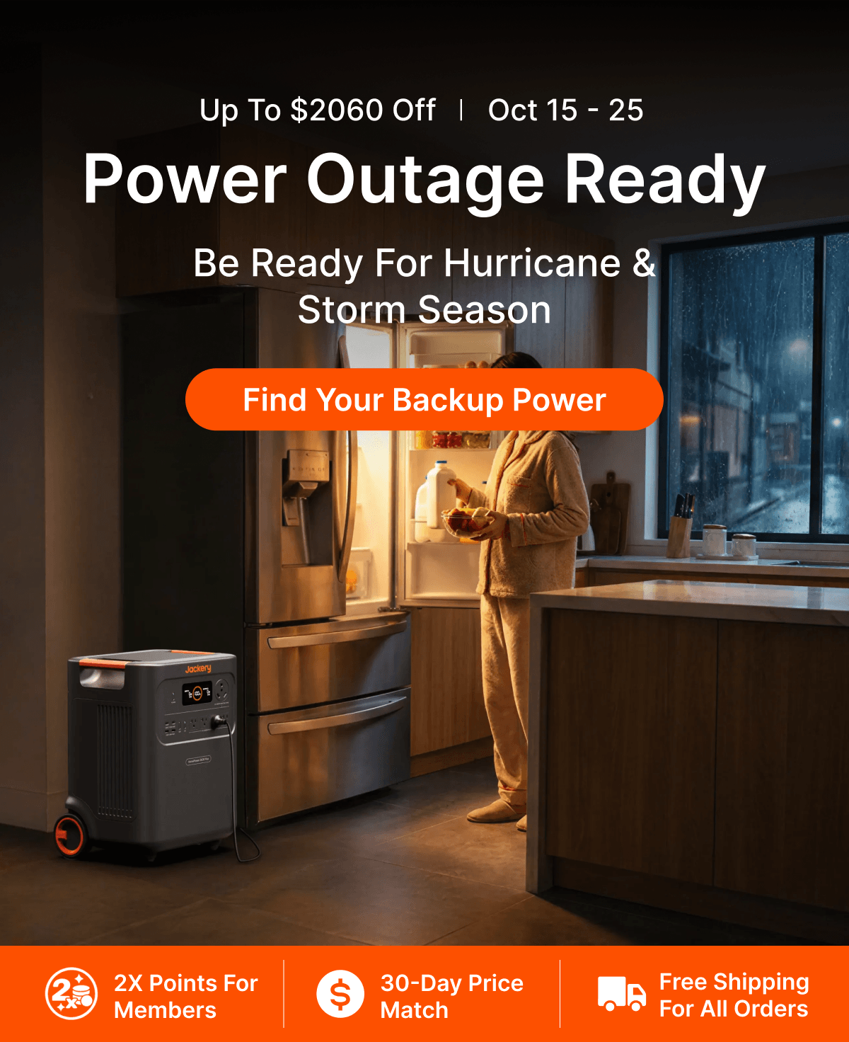 Up to $2060 Off |  Oct 15 &ndash; 25 Power Outage Ready Be Ready for Hurricane & Storm Season