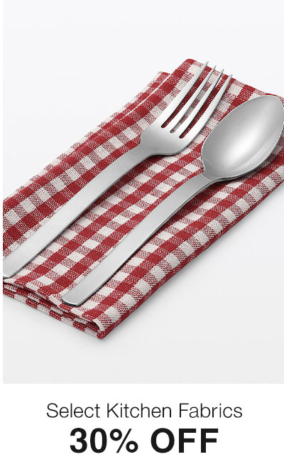 Shop 30% Off Kitchen Fabrics