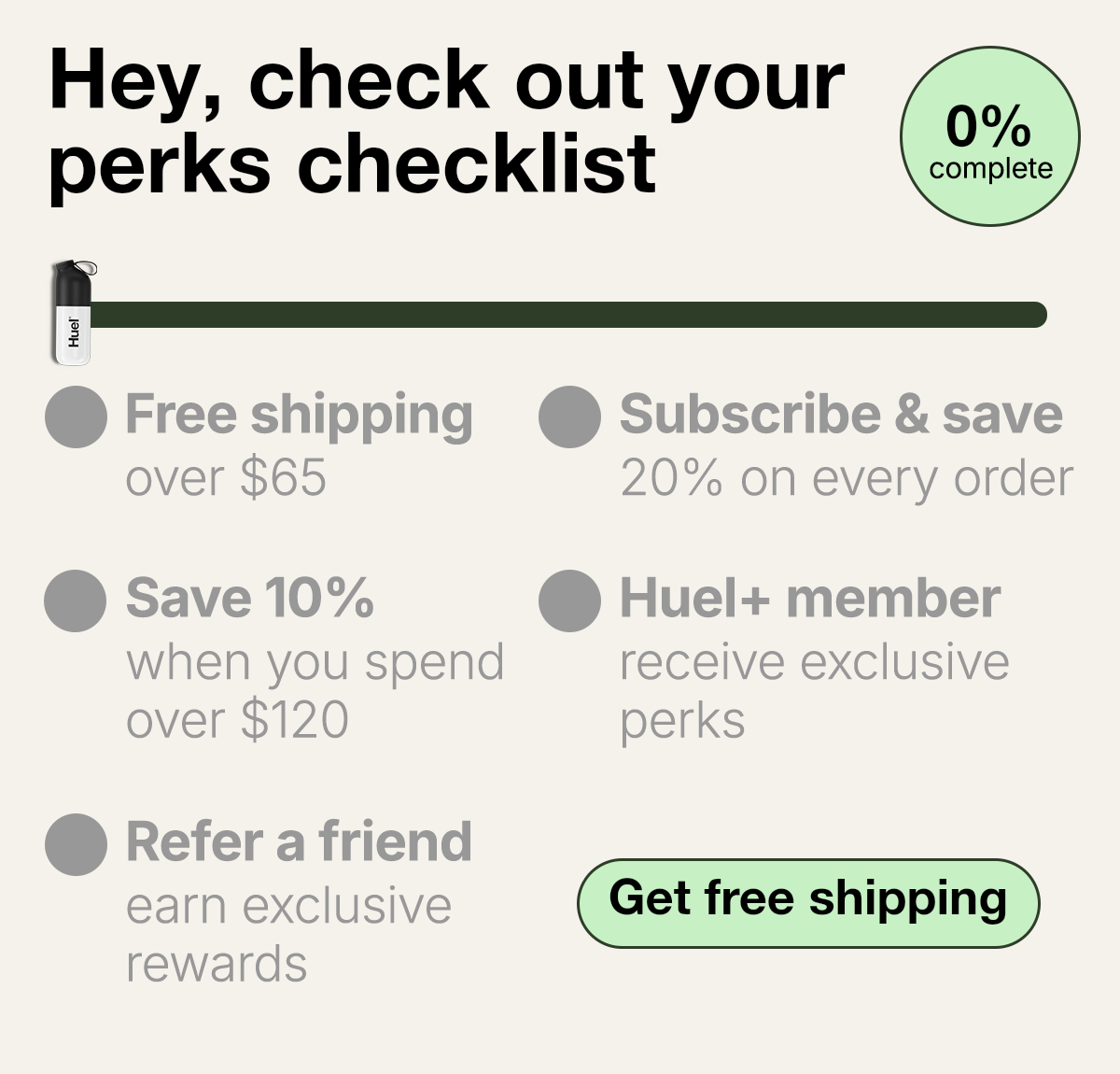 Your Huel perks checklist