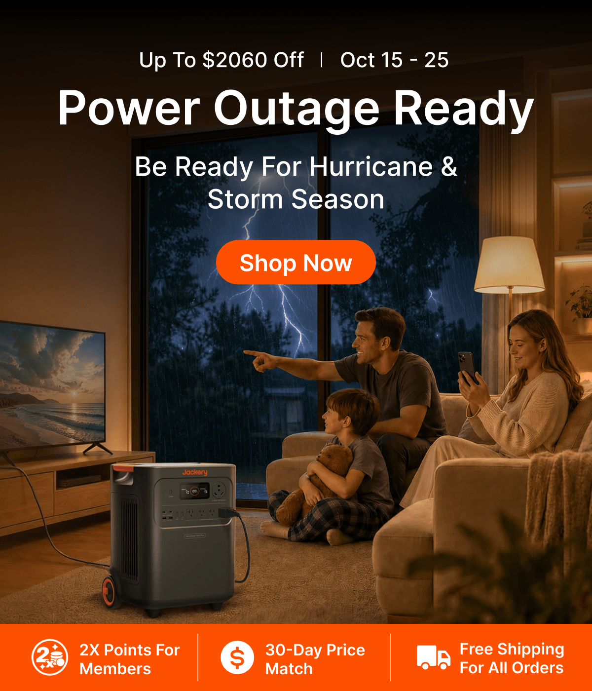 Up to $2060 Off |  Oct 15 &ndash; 25 Power Outage Ready Be Ready for Hurricane & Storm Season